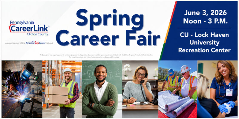PA CareerLink Clinton County to host Spring  Career Fair on June 3